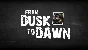 🔥 From Dusk To Dawn | Steam RU+UA+KZ+CIS 🔥