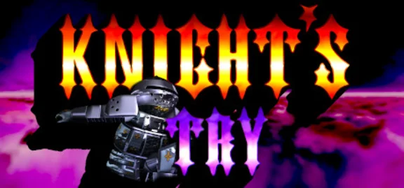 🔥 Knight´s Try | Steam РУ+UA+KZ+СНГ🔥
