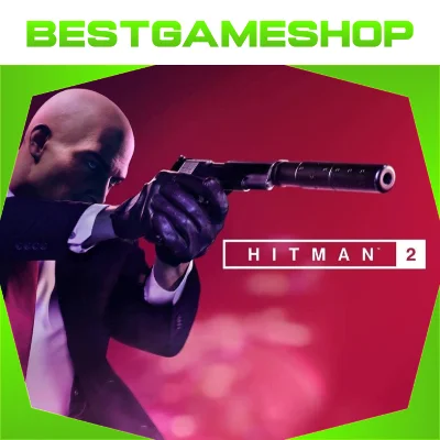 ✅ HITMAN 2 Gold Edition  - 100% Гарантия 👍