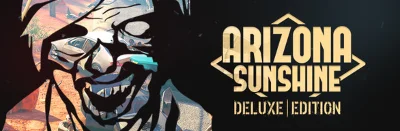 ✅Arizona Sunshine Deluxe Edition VR (+2 DLC) Steam Key