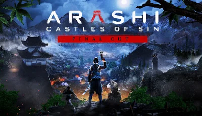 🔥 Arashi: Castles of Sin - Final Cut | Steam РУ+СНГ