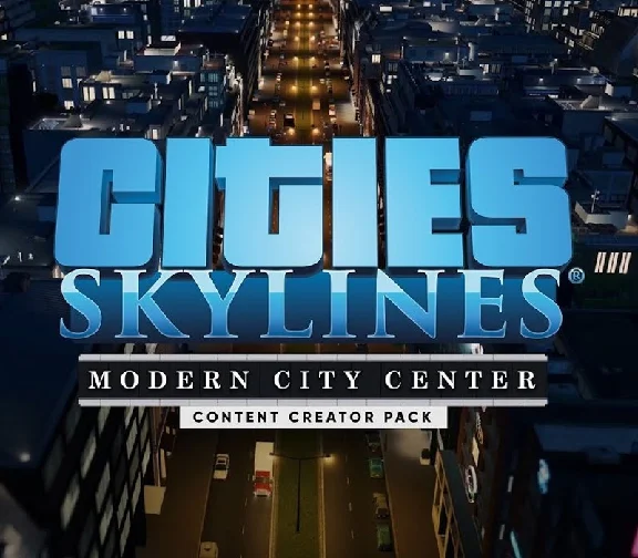🧩 Cities Skylines: Modern City Center 🌟 Steam DLC