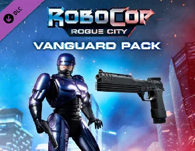 RoboCop: Rogue City - Vanguard Pack / STEAM GLOBAL 🔥
