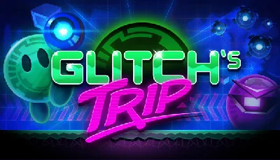🔥 Glitch´s Trip | Steam РУ+UA+KZ+СНГ🔥