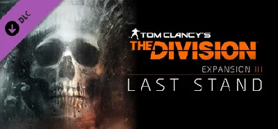 Tom Clancy´s The Division - Last Stand (Steam Gift RU)