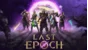 Last Epoch - Ultimate Edition 💎 STEAM GIFT RUSSIA