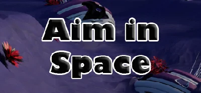 Aim in Space * STEAM РОССИЯ ⚡ АВТОДОСТАВКА 💳0% КАРТЫ