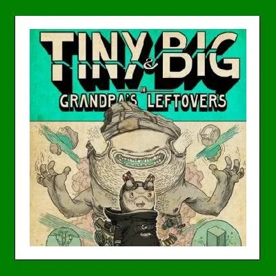 ✅Tiny and Big: Grandpas Leftovers✔️Steam🔑Region Free🎁