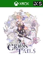 ❗CROSS TAILS❗XBOX ONE/X|S+PC🔑KEY❗