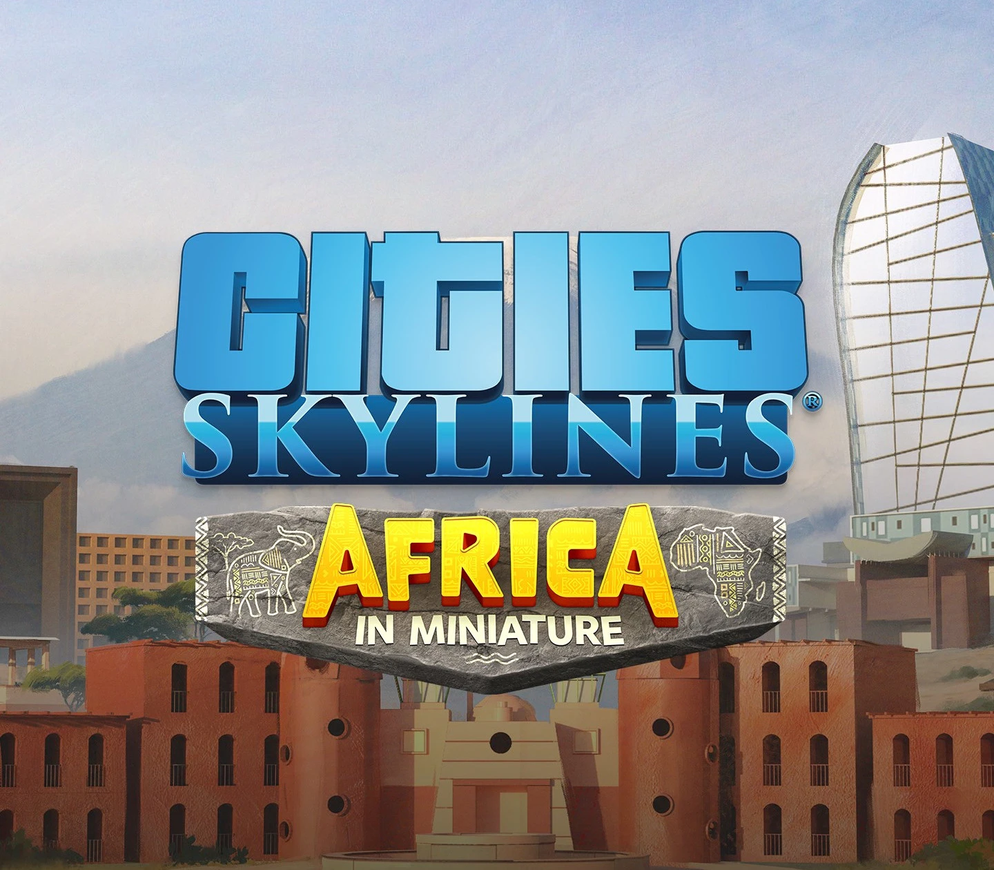 🌇 Cities:Skylines - Africa in Miniature 🌜 Steam DLC