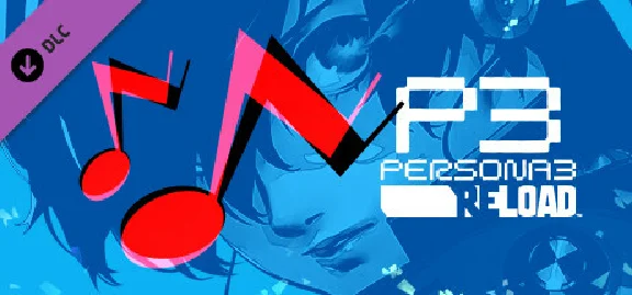Persona 3 Reload - Persona 5 Royal BGM Set DLC