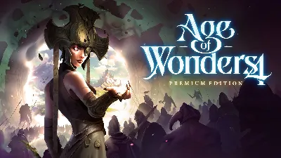Age of Wonders 4: Premium Edition МИР АВТО