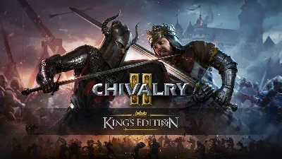 🎁Chivalry 2 King&acute;s Edition🌍МИР✅АВТО