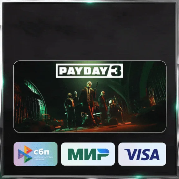 ✅ PAYDAY 3 + SELECT VERS. ❤️ RU GIFT 🚀 AUTODELIVERY 🚛