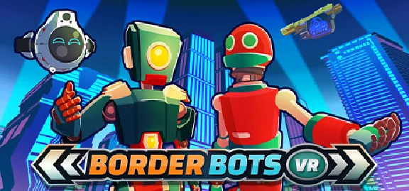 Border Bots VR - STEAM GIFT РОССИЯ