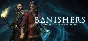 Banishers: Ghosts of New Eden (Steam Gift RU)