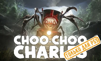 💠 Choo-Choo Charles (PS5/RU) (Аренда от 7 дней)