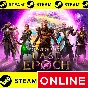 🔥 Last Epoch - ONLINE STEAM (GLOBAL)