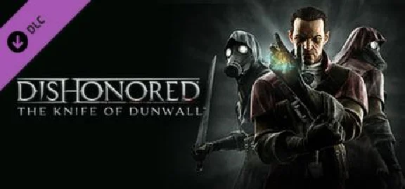 ✅Dunwall City Trials+The Knife of+Brigmore Witches+DLC