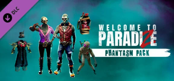 Welcome to ParadiZe - Phantasm Cosmetic Pack DLC