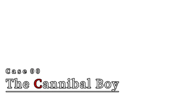 🔥 Case 00: The Cannibal Boy | Steam RU+UA+KZ+CIS 🔥