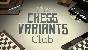 🔥 The Chess Variants Club | Steam РУ+UA+KZ+СНГ🔥