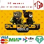🔥 BLOCKPOST MOBILE | Steam РУ+UA+KZ+СНГ🔥