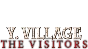 🔥 Y. Village - The Visitors | Steam РУ+UA+KZ+СНГ🔥