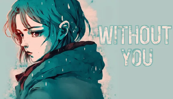 🔥 WITHOUT YOU | Steam RU+UA+KZ+CIS 🔥