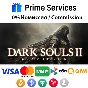 🌀DARK SOULS™ II: Scholar STEAM🎁🚀АВТО •RU 💳0%