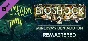 BioShock 2: Minerva´s Den Remastered (Steam Gift RU)