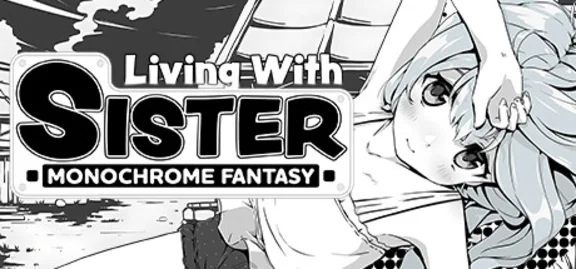 Living With Sister: Monochrome Fantasy 💎 STEAM GIFT RU