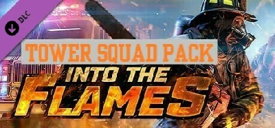 Into The Flames - Tower Ladder Vehicle DLC