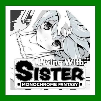 ✅Living With Sister: Monochrome Fantasy✔️25game🎁Steam⭐