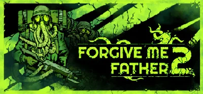 ✅ Forgive Me Father 2 (Steam Ключ / РФ + Global) 💳0%