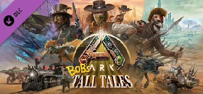 ARK: Bob´s Tall Tales (Steam Gift Россия)