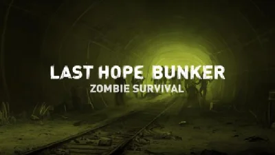 RU+GLOBAL | Last Hope Bunker: Zombie Survival | STEAM