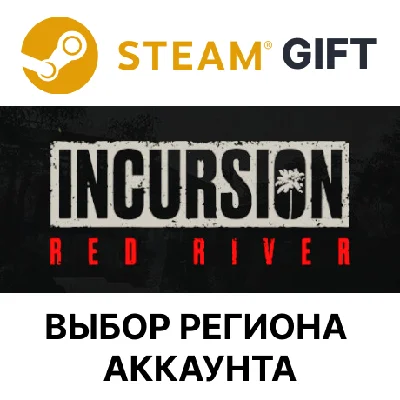 ✅Incursion Red River🎁Steam🌐Выбор Региона