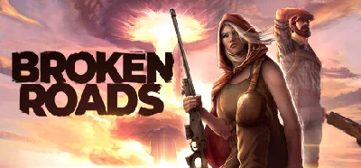 Broken Roads (Steam Gift Россия)