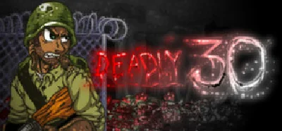 Deadly 30 - STEAM Key - Region Free / ROW / GLOBAL
