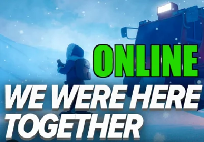 WE WERE HERE TOGETHER — ОНЛАЙН✔️STEAM АККАУНТ