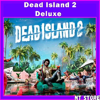 💎Dead Island 2 DELUXE   STEAM offline 💎