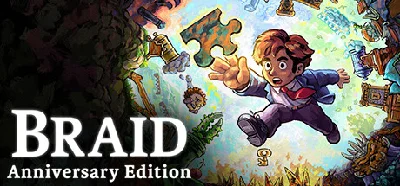 Braid, Anniversary Edition (Steam Gift RU)