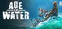 Age of Water - Gold Edition - STEAM GIFT РОССИЯ