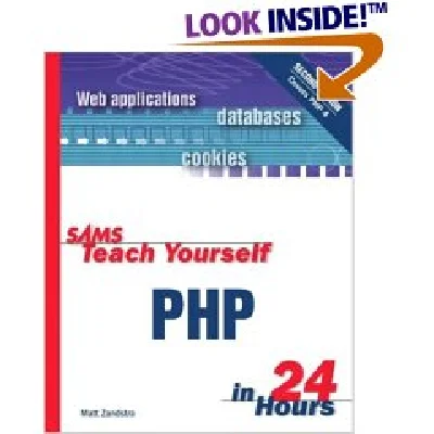 Teach Yourself PHP In 24hours (Education PHP 24 hours)