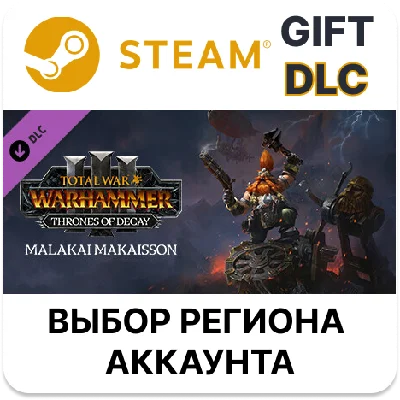 ✅Total War: WARHAMMER III - Malakai – Thrones of Decay