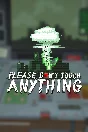 🎮Please, Don´t Touch Anything 💚XBOX 🚀Fast