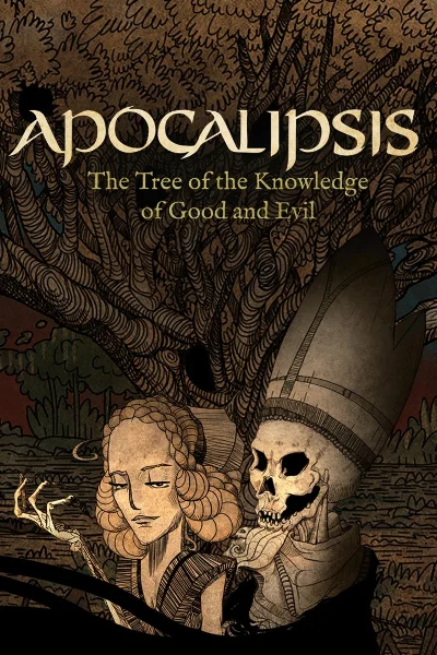 🎮Apocalipsis: The Tree of the Knowledge of Good and Ev