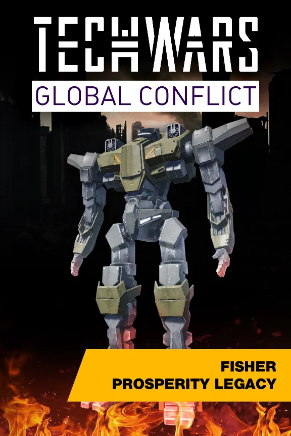 🎮Techwars Global Conflict - Fisher Prosperity Legacy �