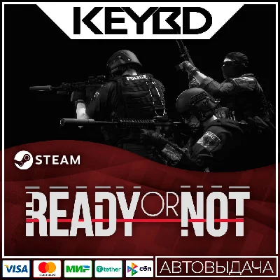 Ready Or Not · Steam Gift🚀АВТО💳0% Карты